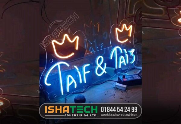 TAIF & TAIS NEON LETTER, SIGNBOARD ADVERTISING AGENCY IN DHAKA BANGLADESH, NEON SHOWROOM IN DHAKA, NEON SIGN COMPANY NEAR ME