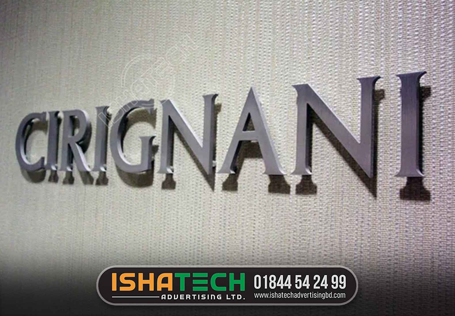 CIRIGNANI SS LETTER NAME SIGNS MAKING AND SUPPLIER IN BD