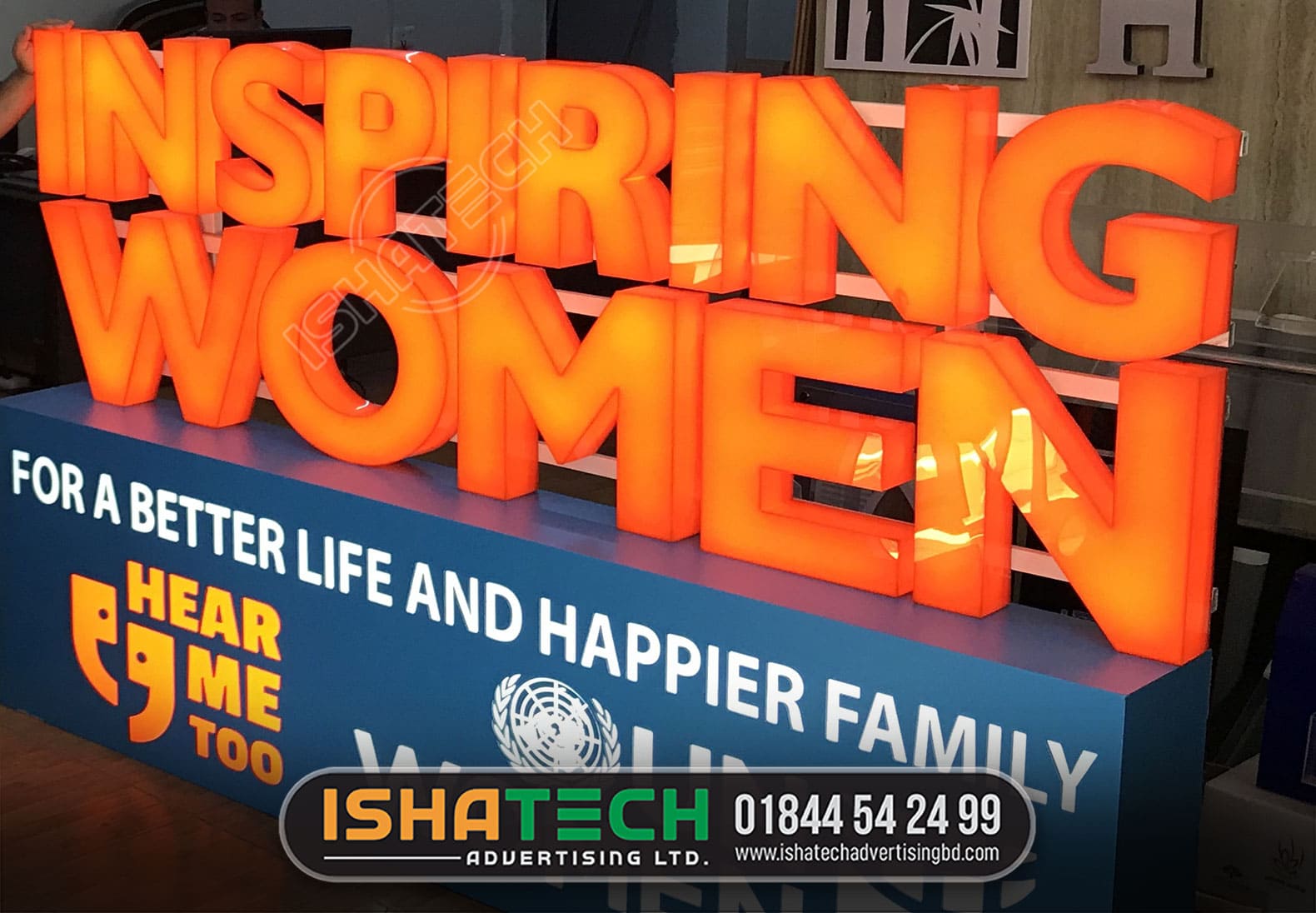 INSPIRING WOMEN ORANGE COLOR LED LETTER SIGNS CREATE BY ISHATECH ADVERTISING LTD