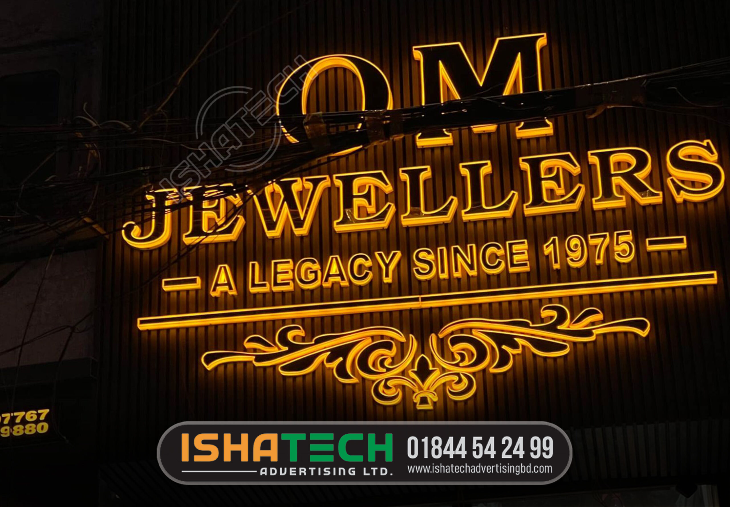 OM JEWELLERS A LEGACY SINCE 1975 LIGHTING LETTER NAMEPLATE SIGNAGE MAKING BY ISHATECH ADVERTISING LTD