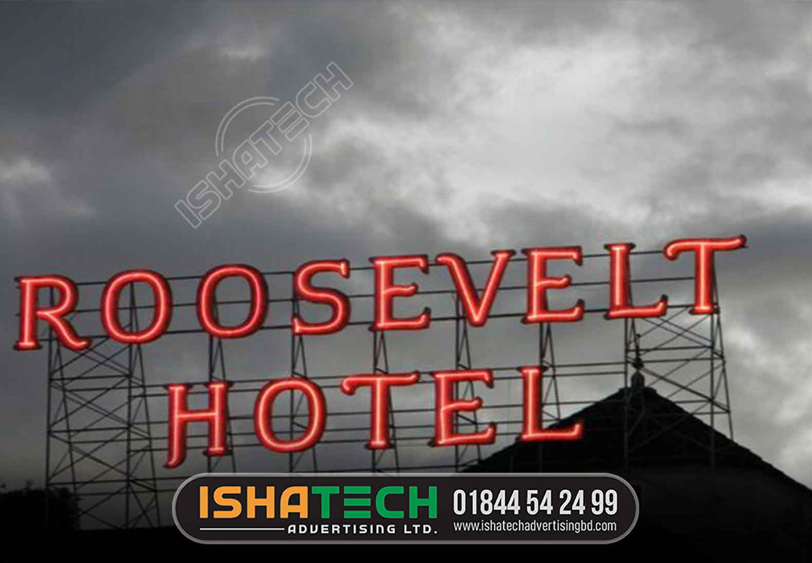 ROOSEVELT HOTEL ROADSIDE NEON LETTER BILLBOARD MAKING AND MANUFACTURER AGENCY IN DHAKA, BANGLADESH