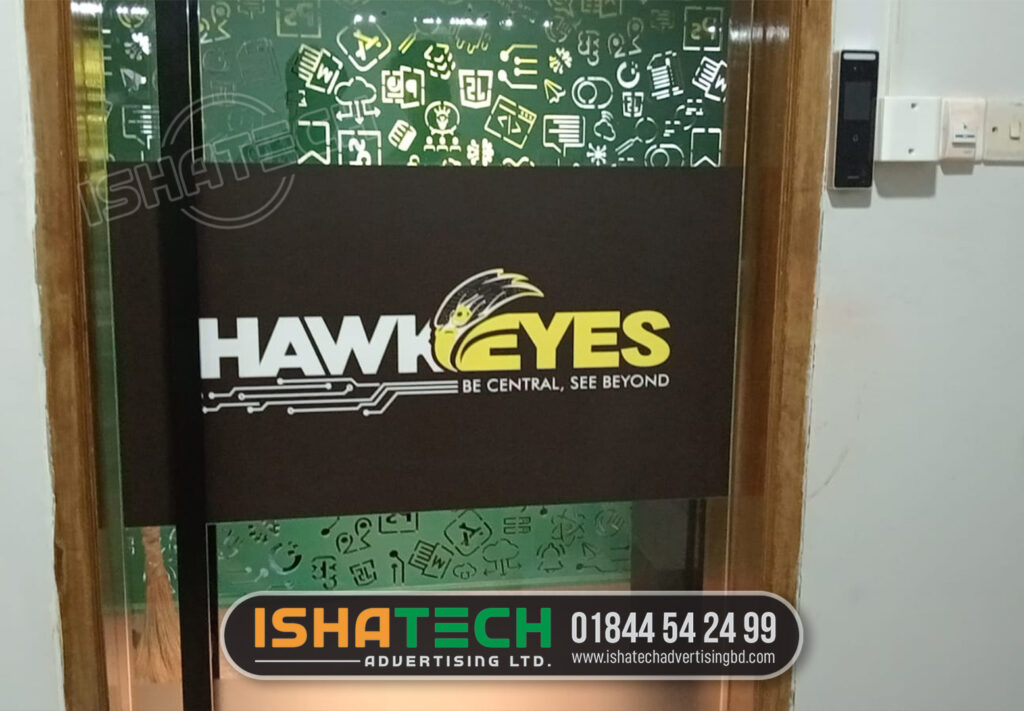 HAWKEYES IT OFFICE GLASS STICKER DESIGN AND PRINTING SERVICE IN DHAKA, BANGLADESH