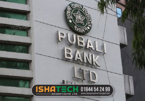 Pubali Bank Ltd Bangladesh Outdoor Stainless Steel Letter Signboard Design and Making in Bangladesh