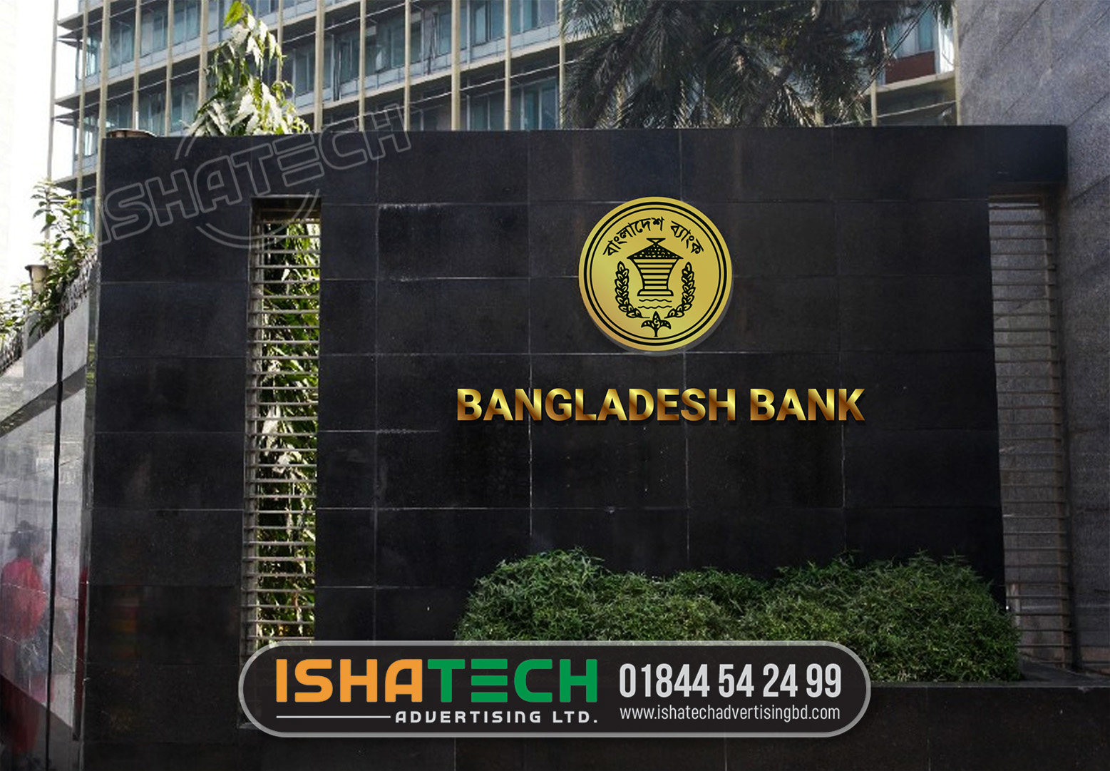 Bangladesh Bank Frontlit Acrylic 3D Letter Signboard has been made by Ishatech Advertising Ltd.