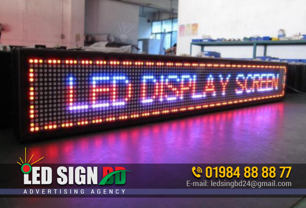 LED Display Screen Scrolling Letter Signboard and Billboard Making by Ishatech Advertising Ltd